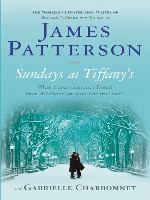 Title details for Sundays at Tiffany's by James Patterson - Wait list